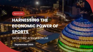 optimizing-the-economics-of-sports-to-dominate-sportsbiz-forum-in-kigali-this-september